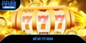 Nổ Hũ 777 - Trải Nghiệm Tựa Game Đặt Cược Hot Nhất Hiện Nay