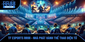 TF Esports RR88